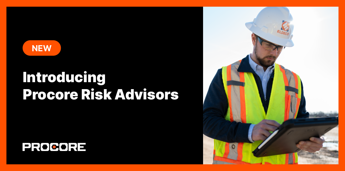 "Introducing Procore risk advisors" headline in the left and and image of a contractor to the right