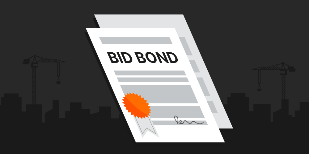 What a Bid Bond in Construction? Procore