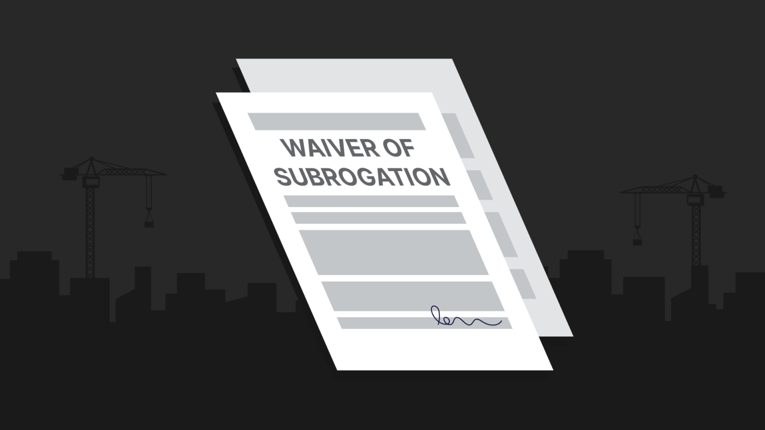 What is a Waiver of Subrogation in Construction? Procore